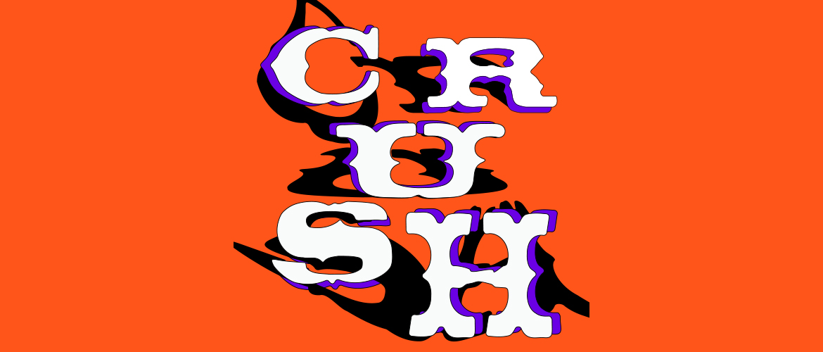 CRUSH