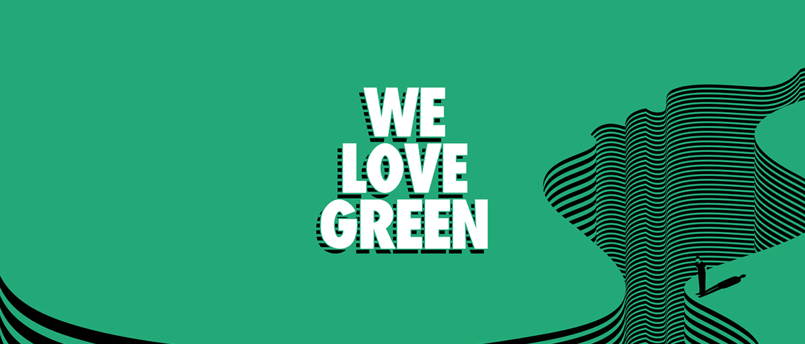 Popular Universe Billboards - WE LOVE GREEN
