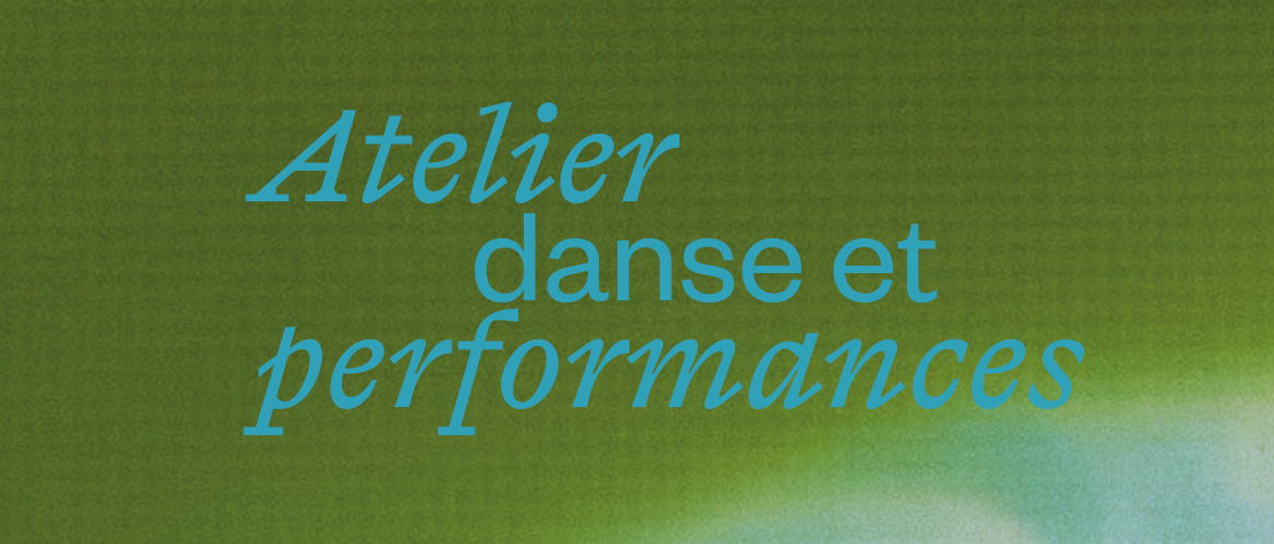 Atelier de danse et performances - Chère Melpomène